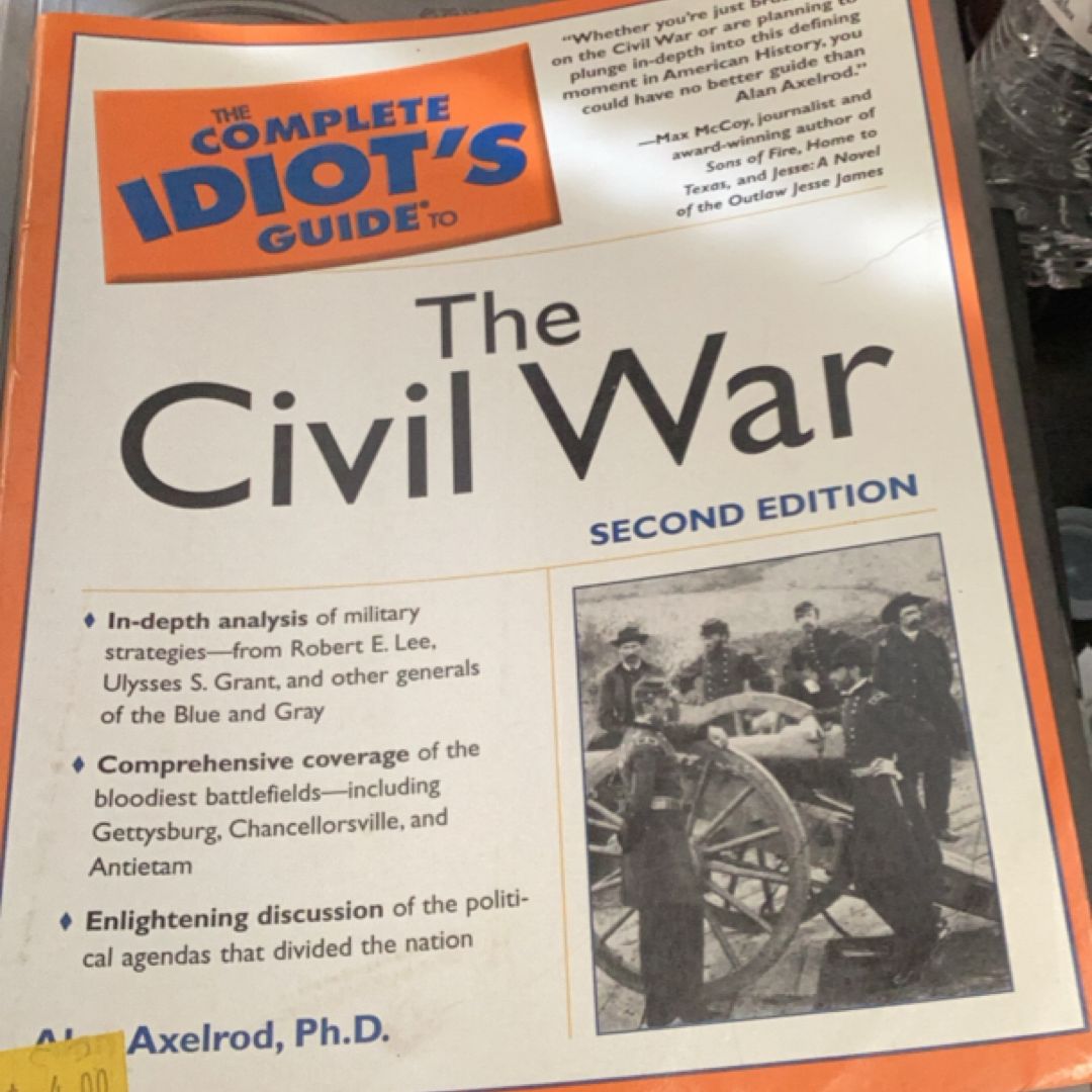 The Complete Idiot's Guide to the Civil War