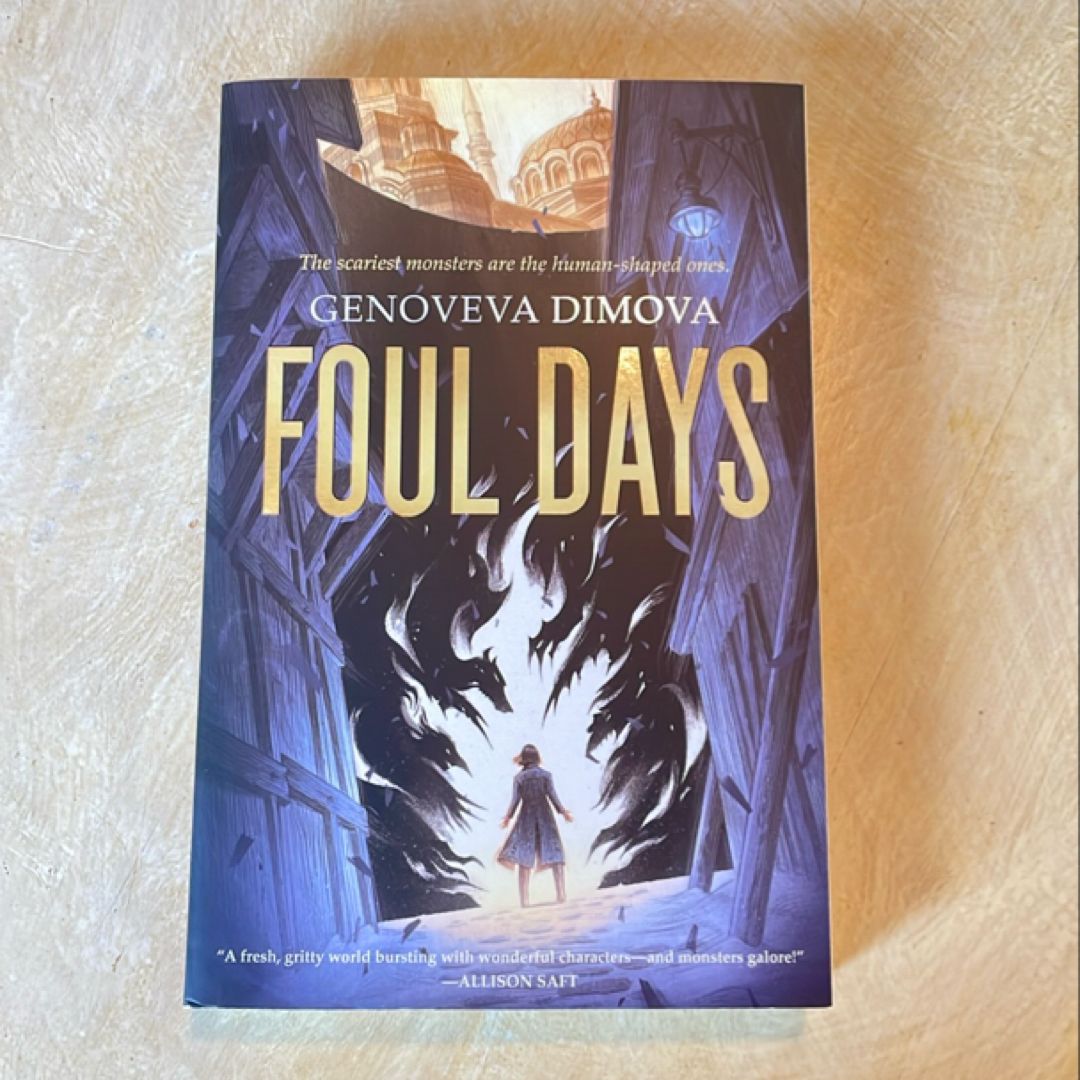 Foul Days