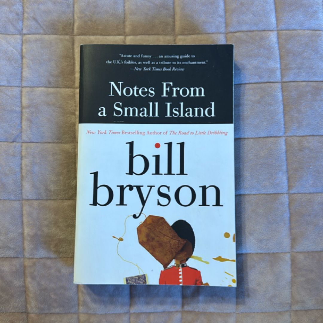 Notes from a Small Island