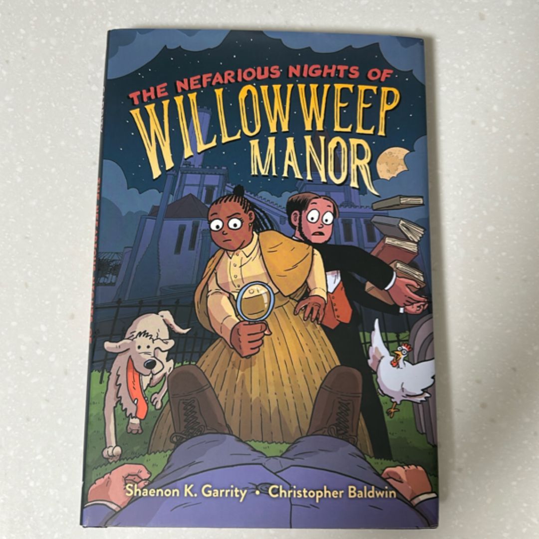 The Nefarious Nights of Willowweep Manor
