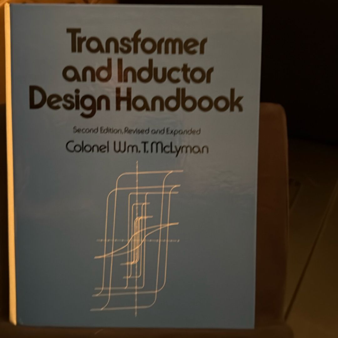 Transformer and Inductor Design Handbook