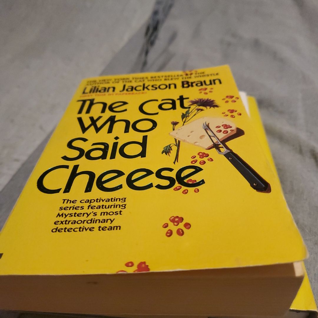 The Cat Who Said Cheese