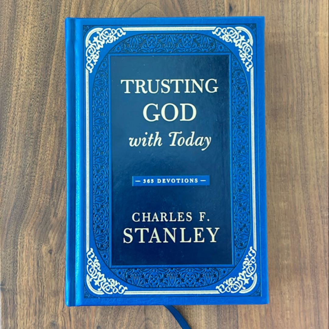 Trusting God with Today