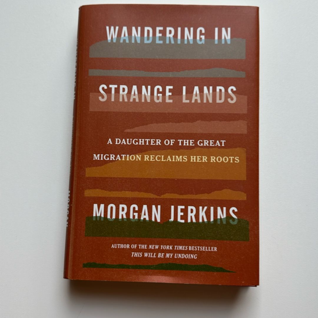 Wandering in Strange Lands