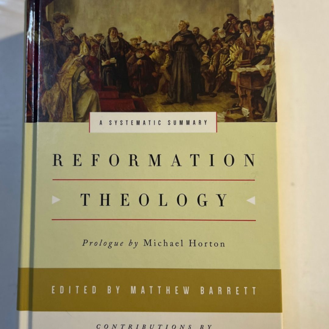Reformation Theology