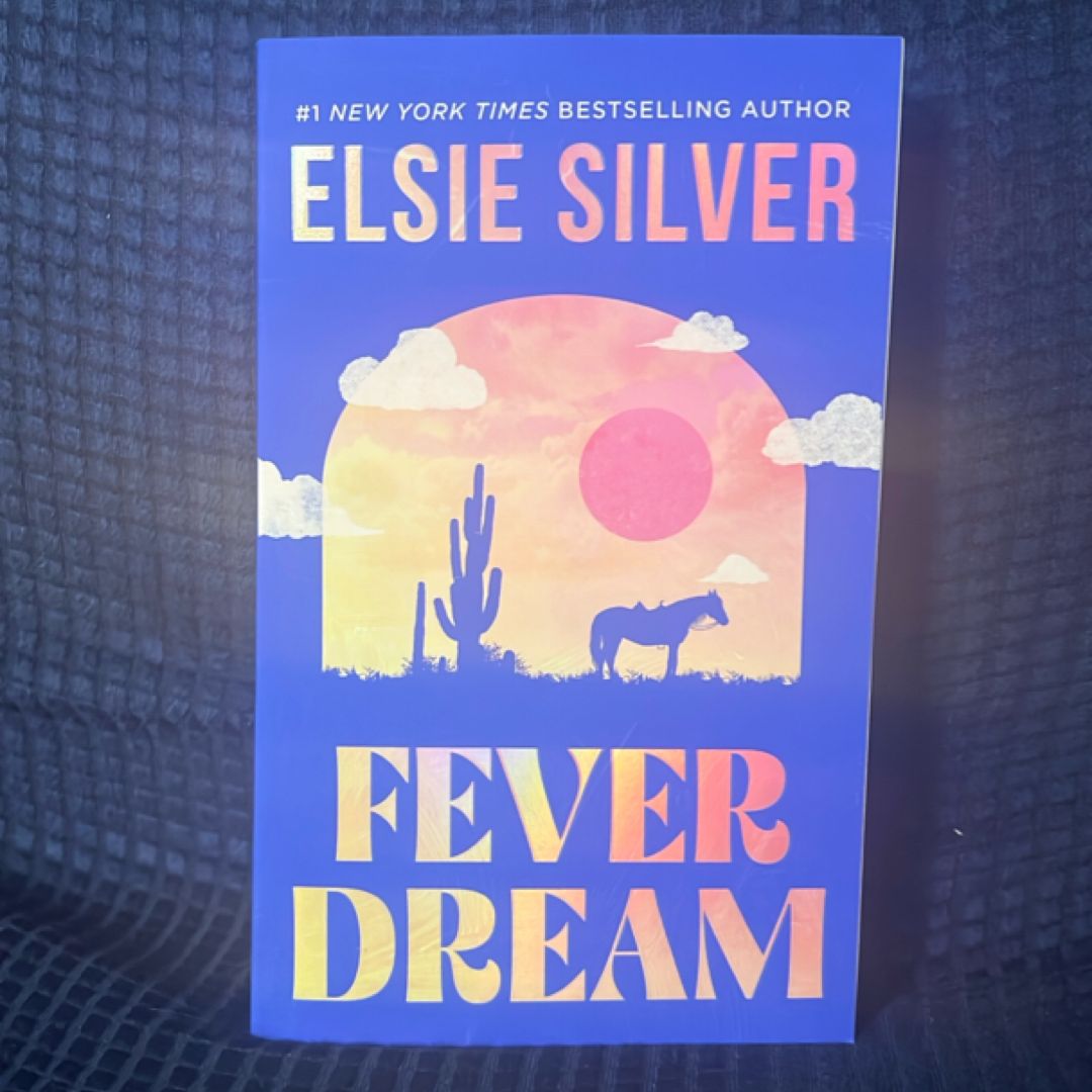 Fever Dream