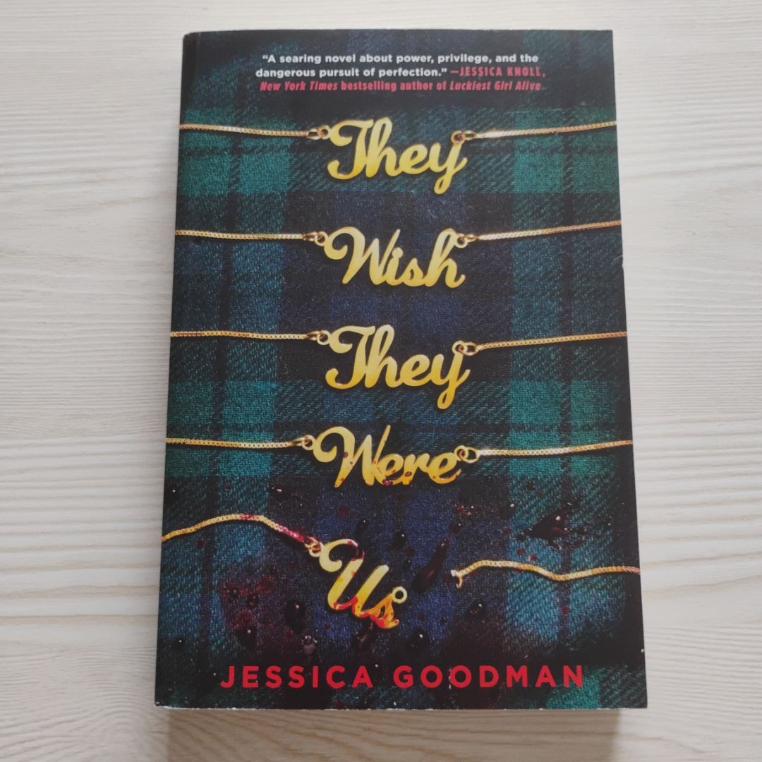 They Wish They Were Us