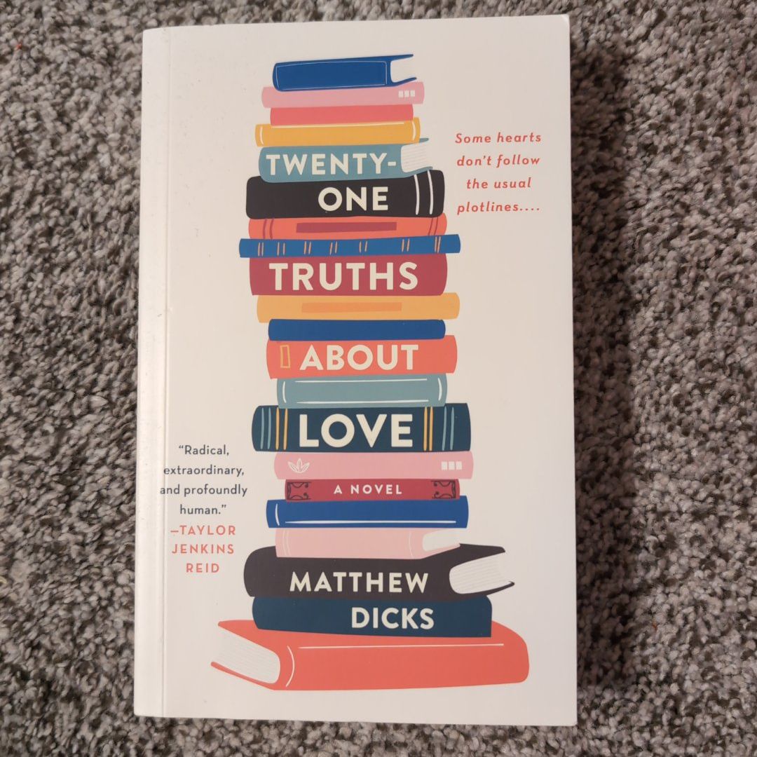 Twenty-One Truths about Love
