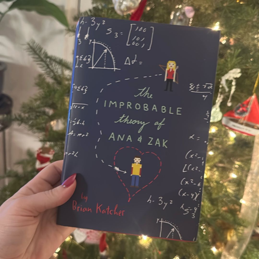 The Improbable Theory of Ana and Zak