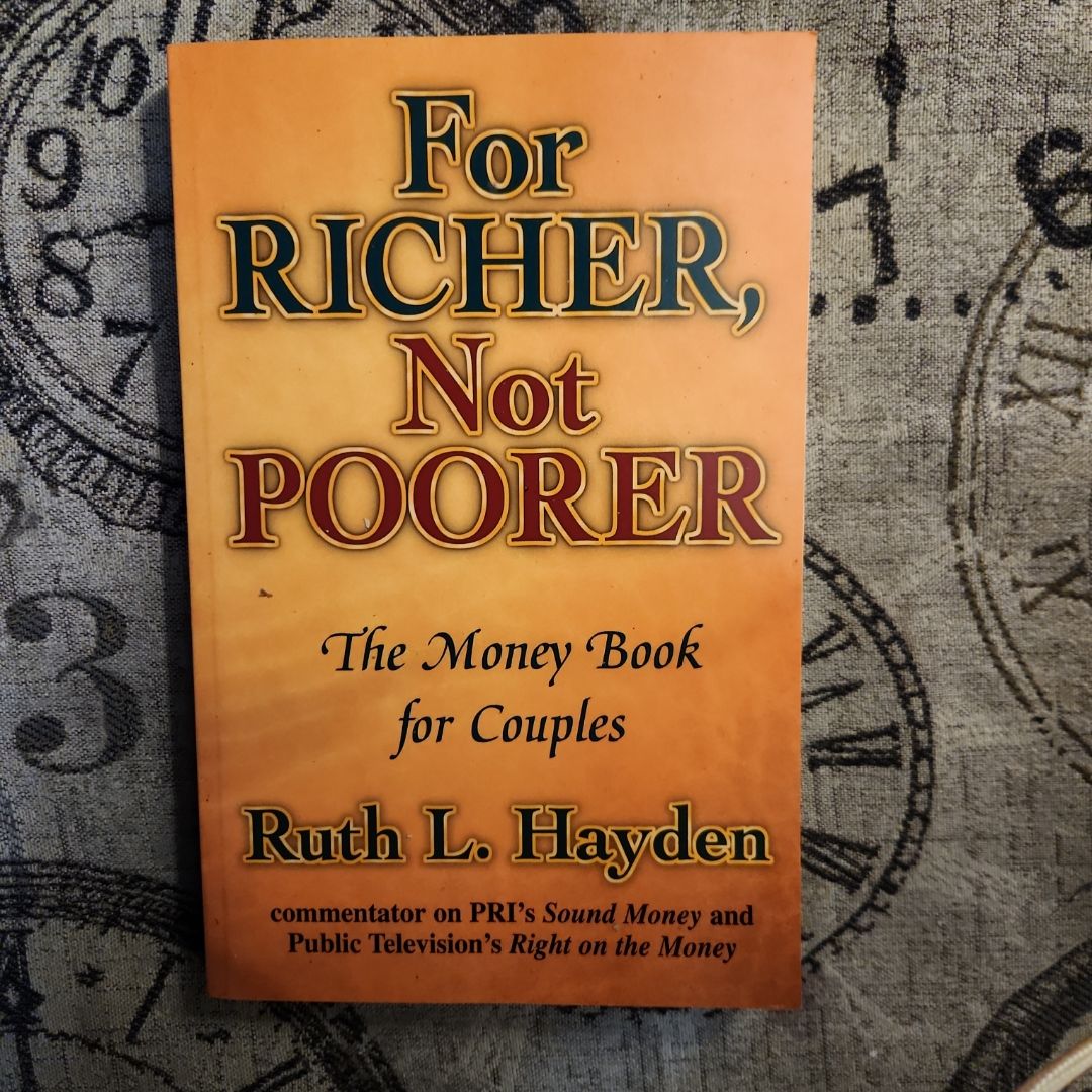 For Richer, Not Poorer