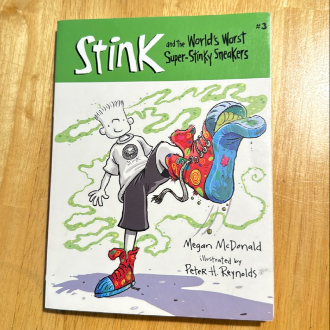 Stink and the World's Worst Super-Stinky Sneakers