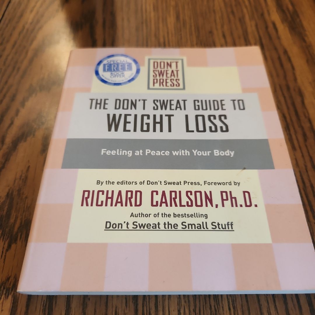 The Don't Sweat Guide to Weight Loss