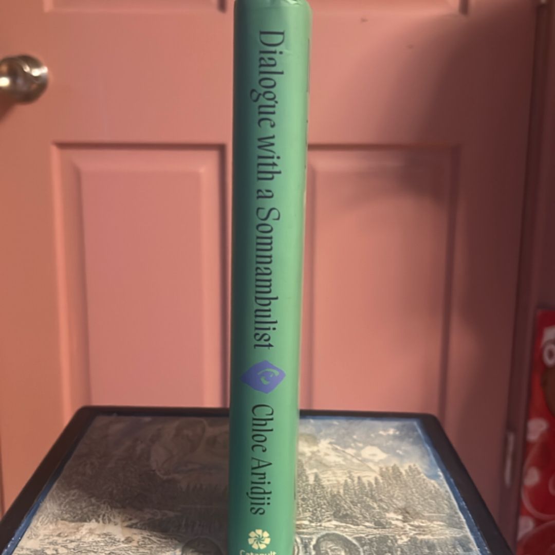 Dialogue with a Somnambulist