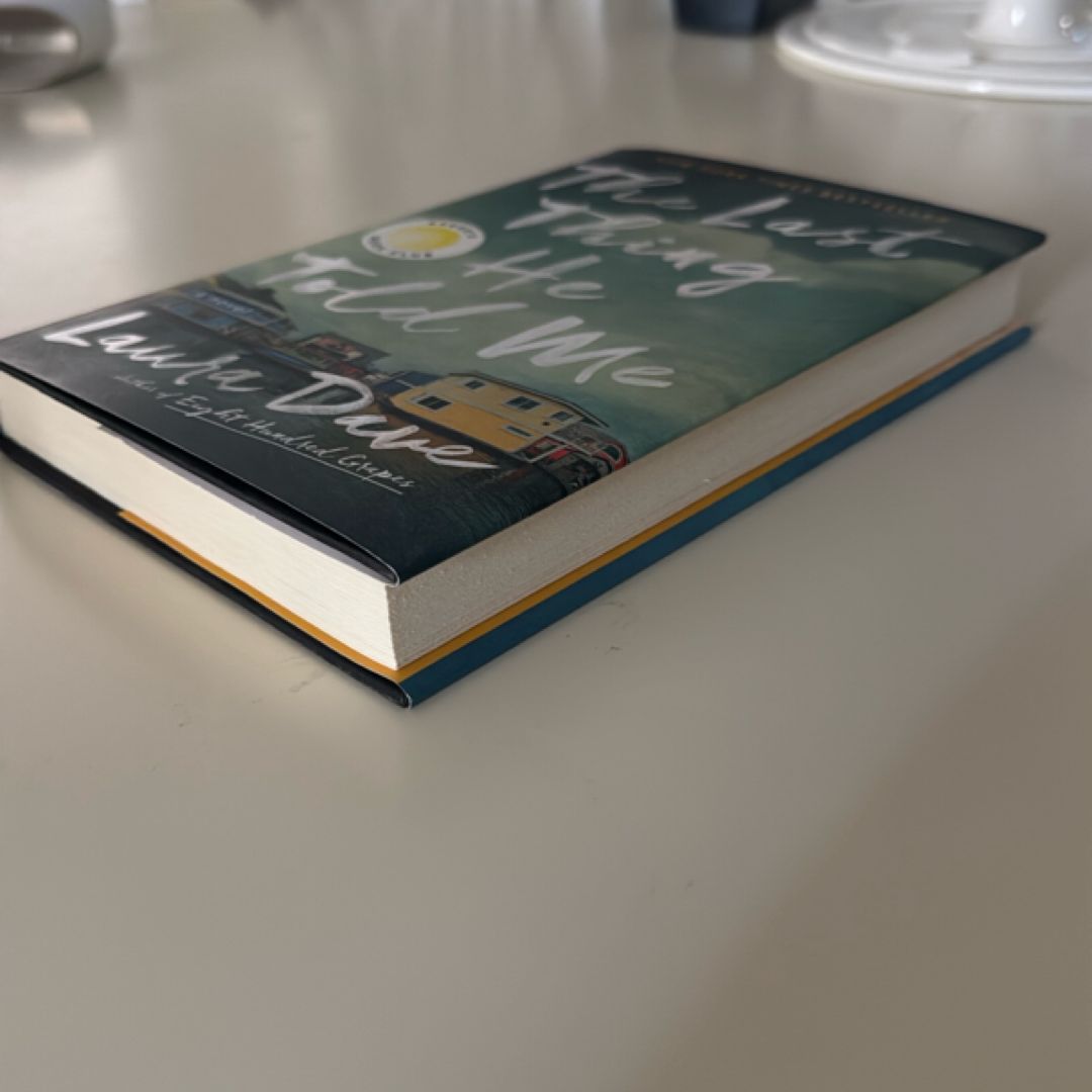 The Last Thing He Told Me