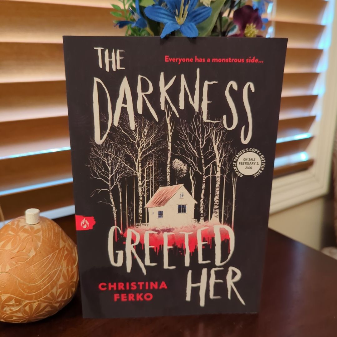 The Darkness Greeted Her