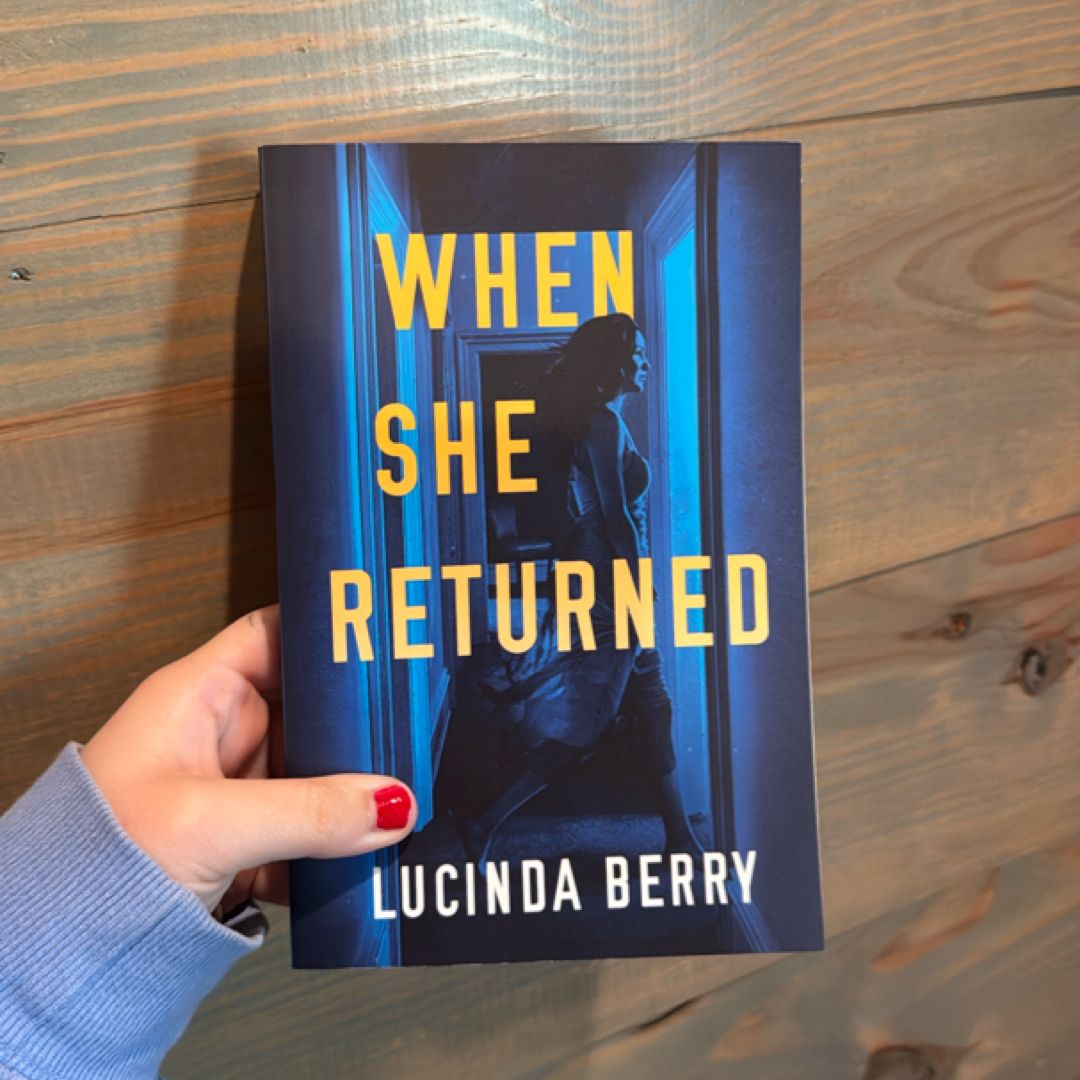 When She Returned