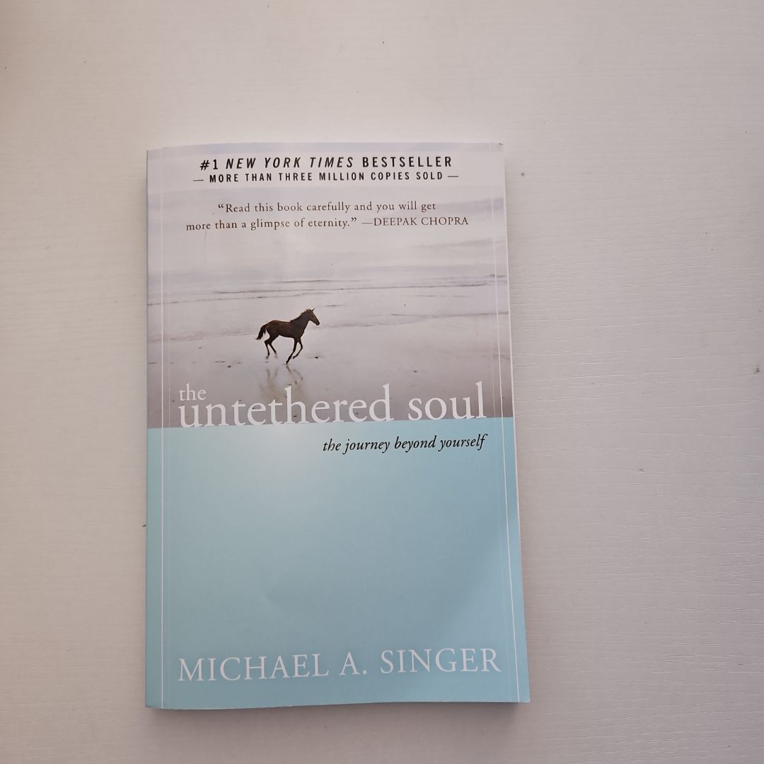 The Untethered Soul