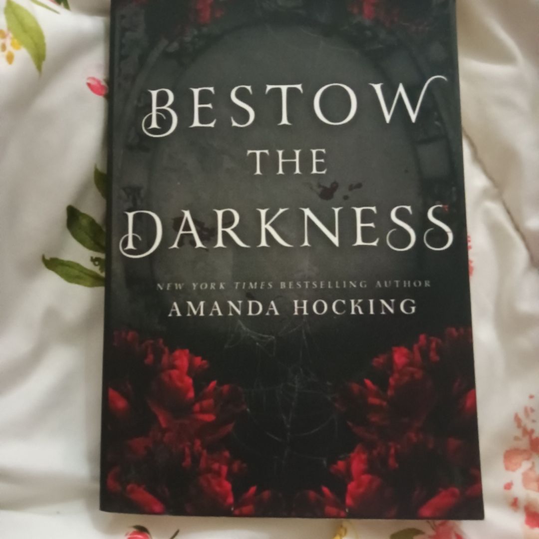 Bestow the Darkness