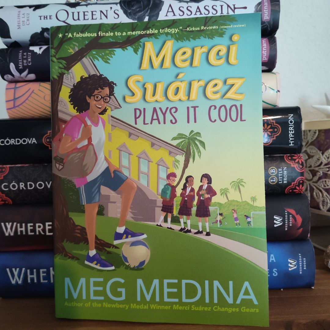 Merci Suárez Plays It Cool