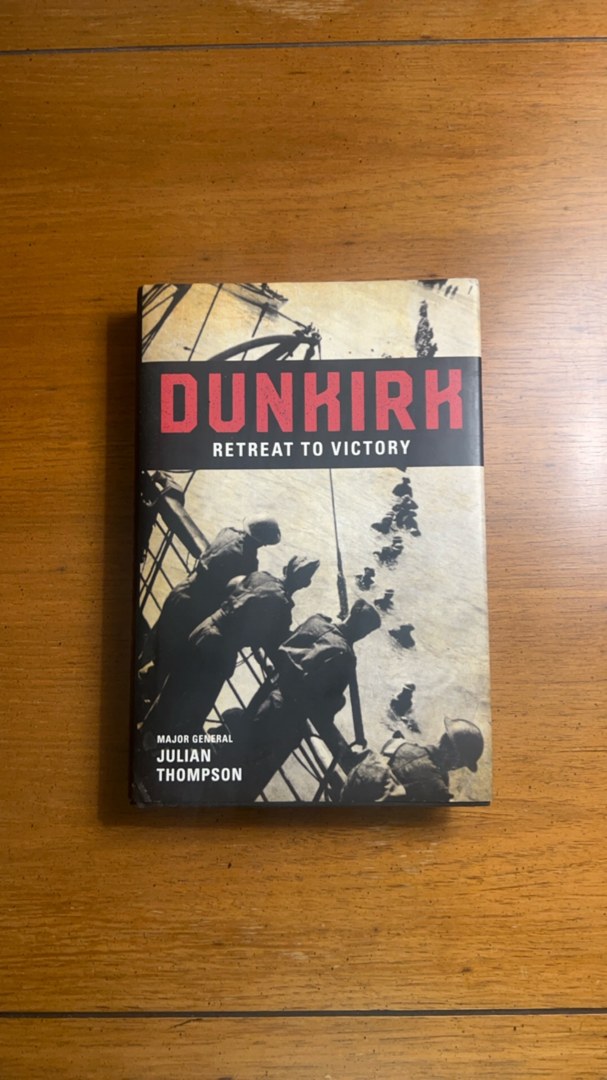 Dunkirk Retreat to Victory