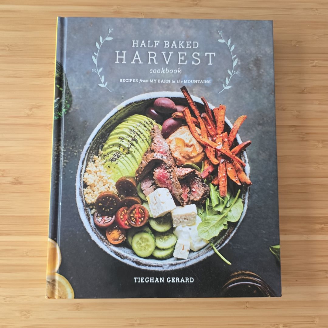 Half Baked Harvest Cookbook