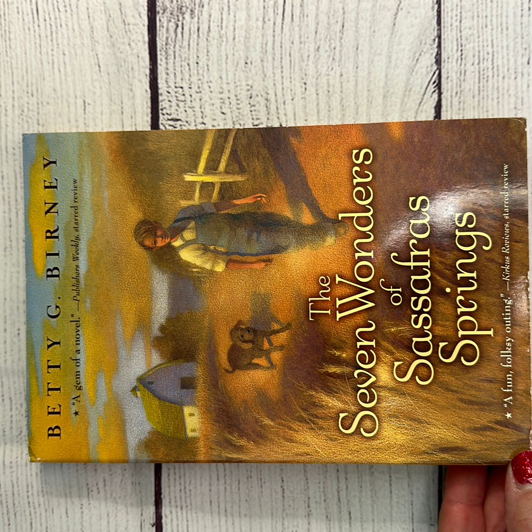 The Seven Wonders of Sassafras Springs