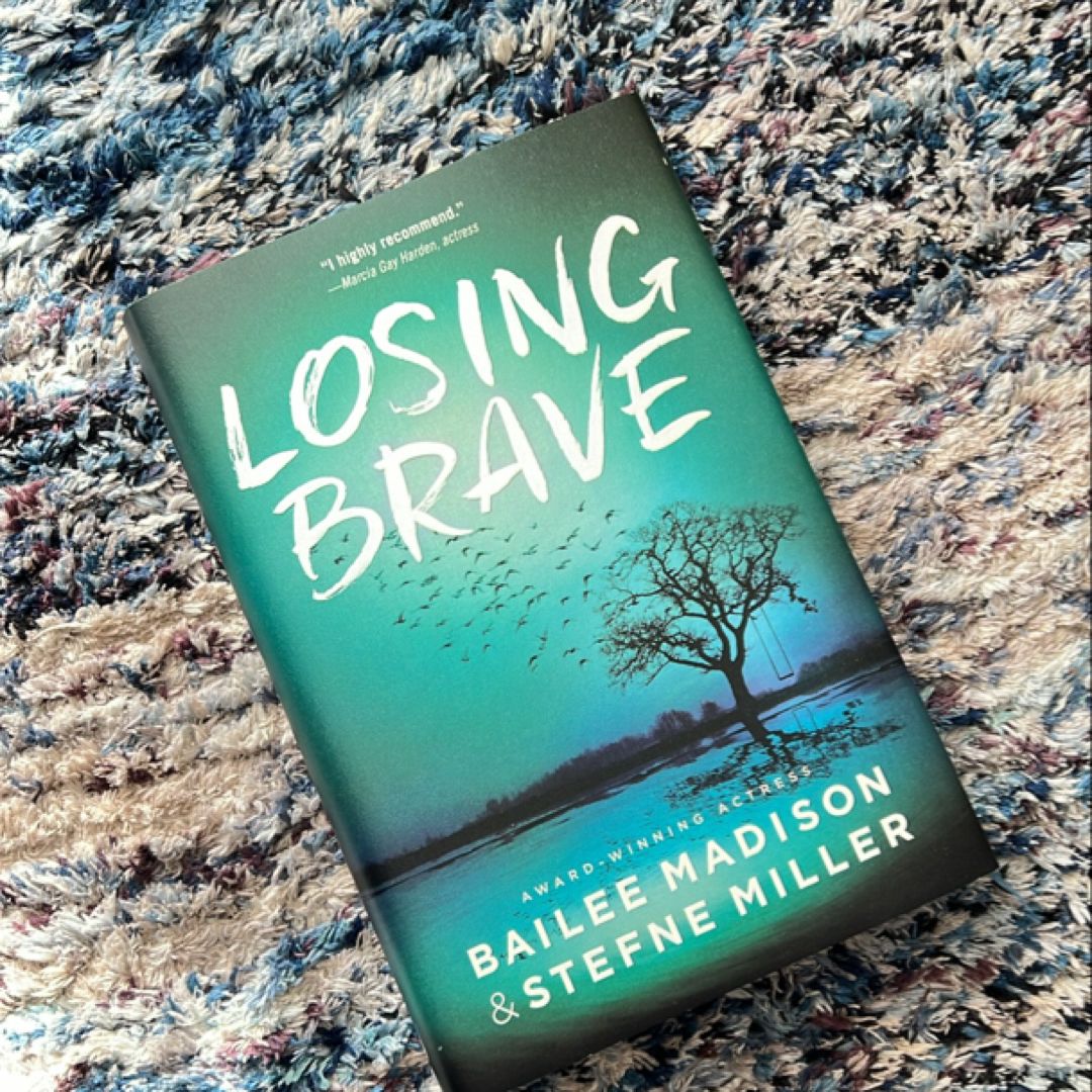 Losing Brave