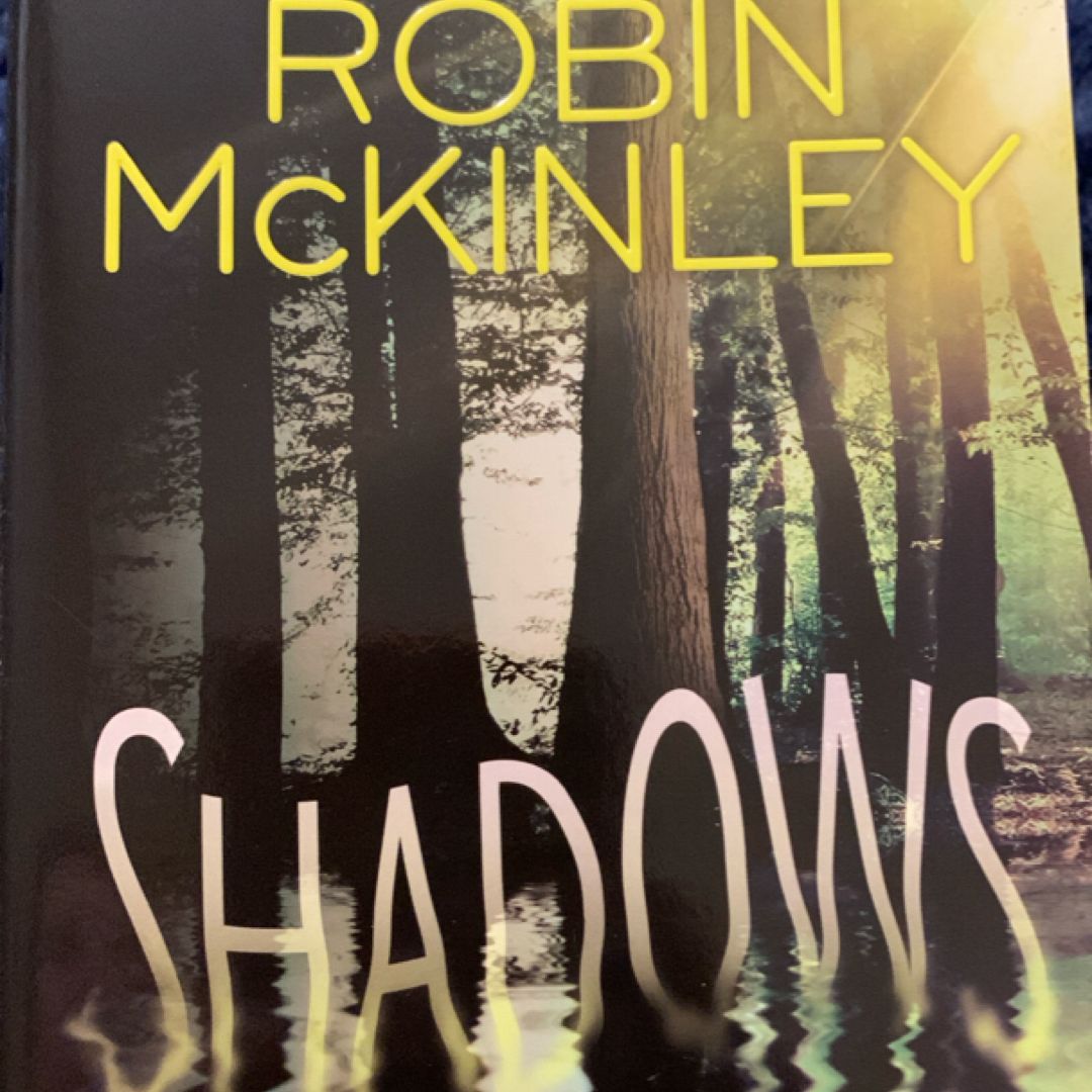 Shadows by Robin Mckinley