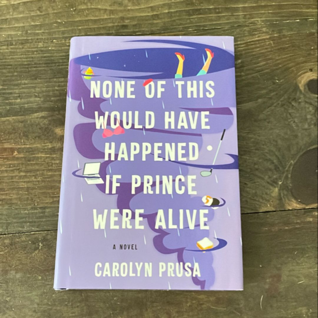 None of This Would Have Happened If Prince Were Alive