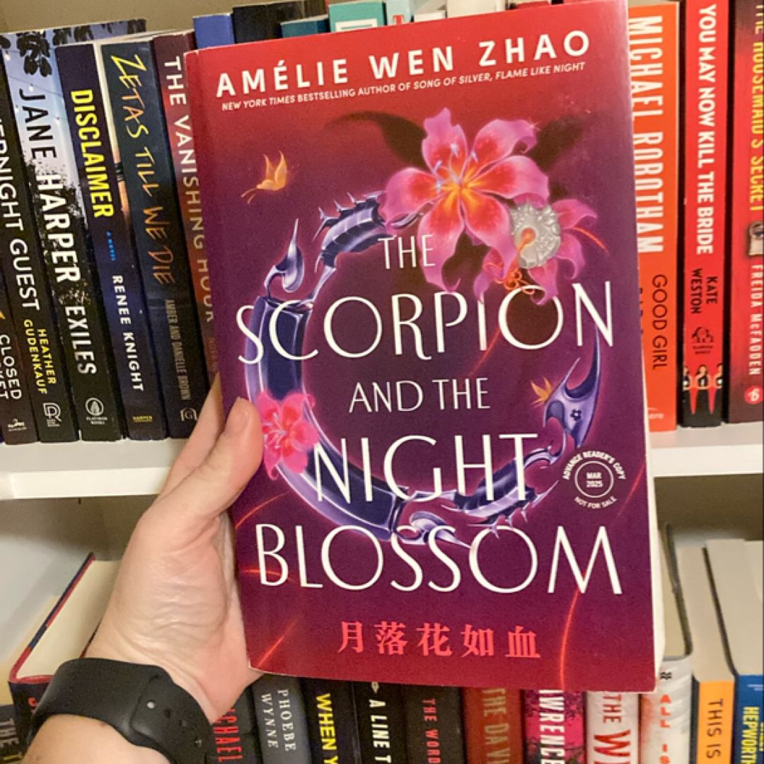 The Scorpion and the Night Blossom (ARC)