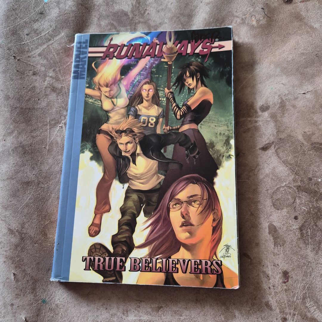 Runaways - True Believers