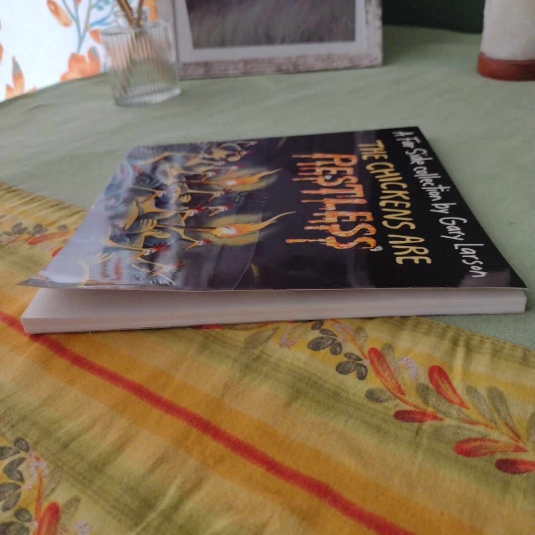 The Chickens Are Restless