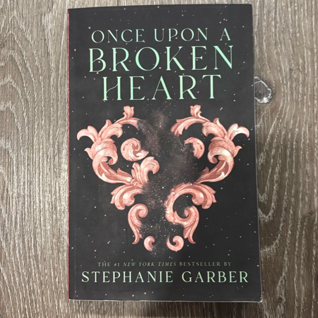Once upon a Broken Heart