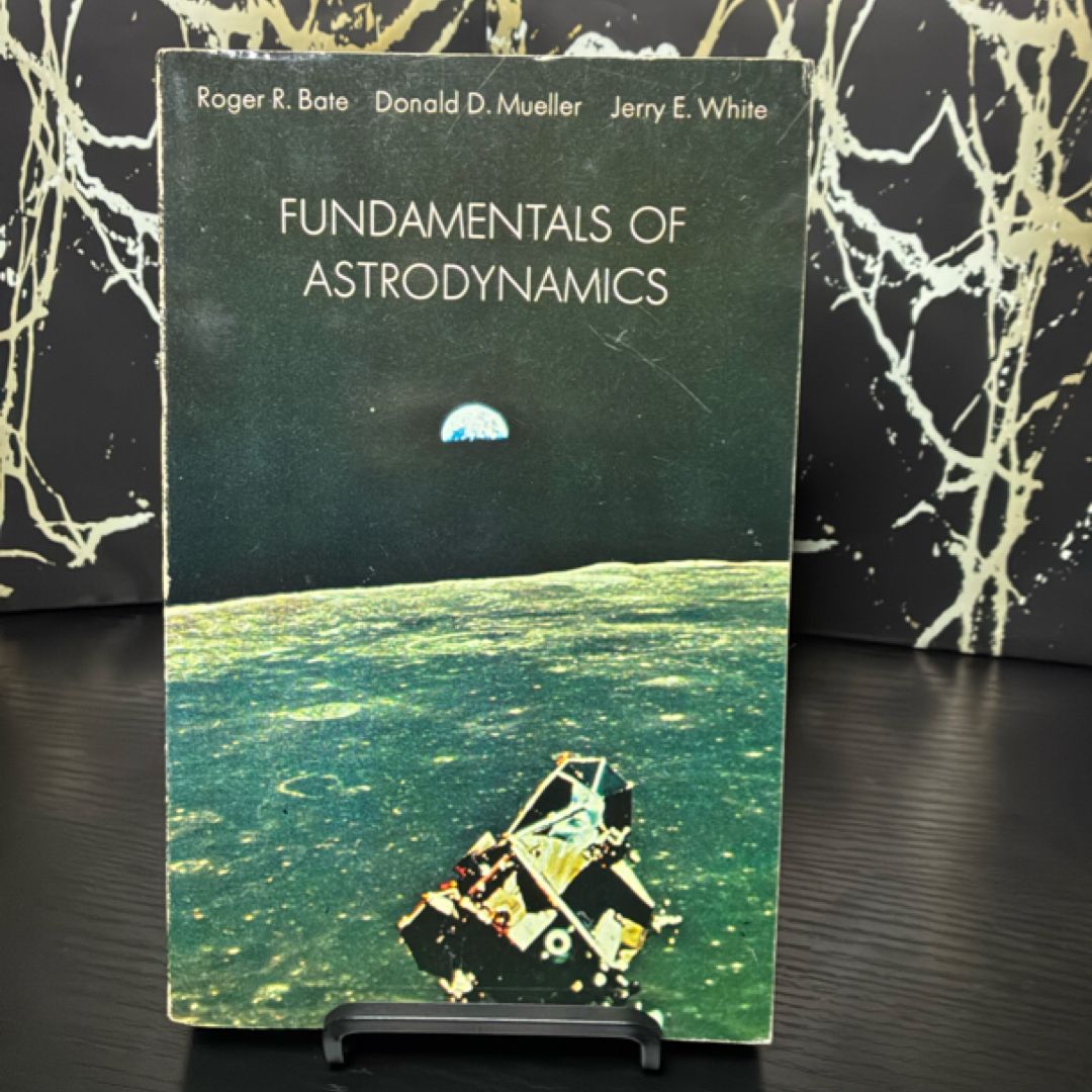 Fundamentals of Astrodynamics
