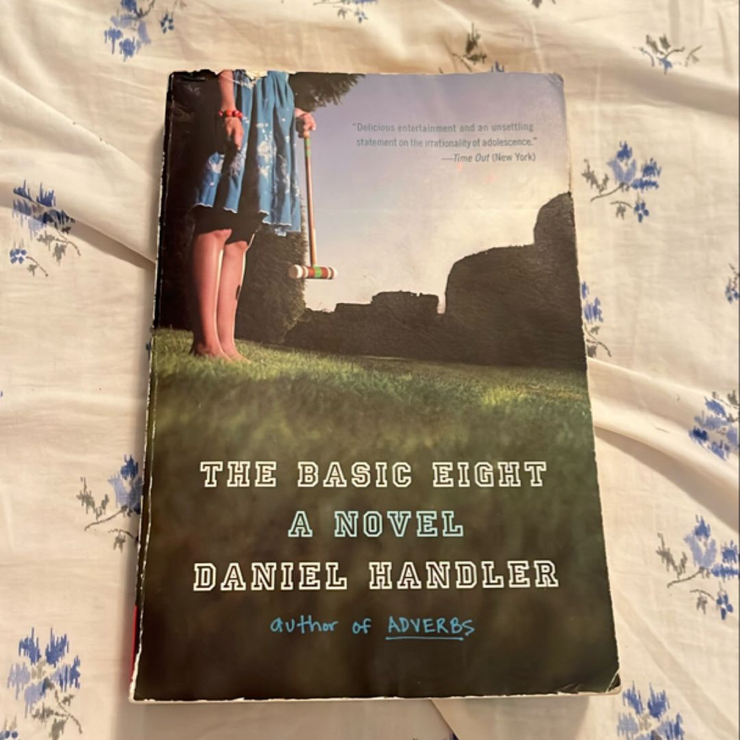 The Basic Eight by Daniel Handler