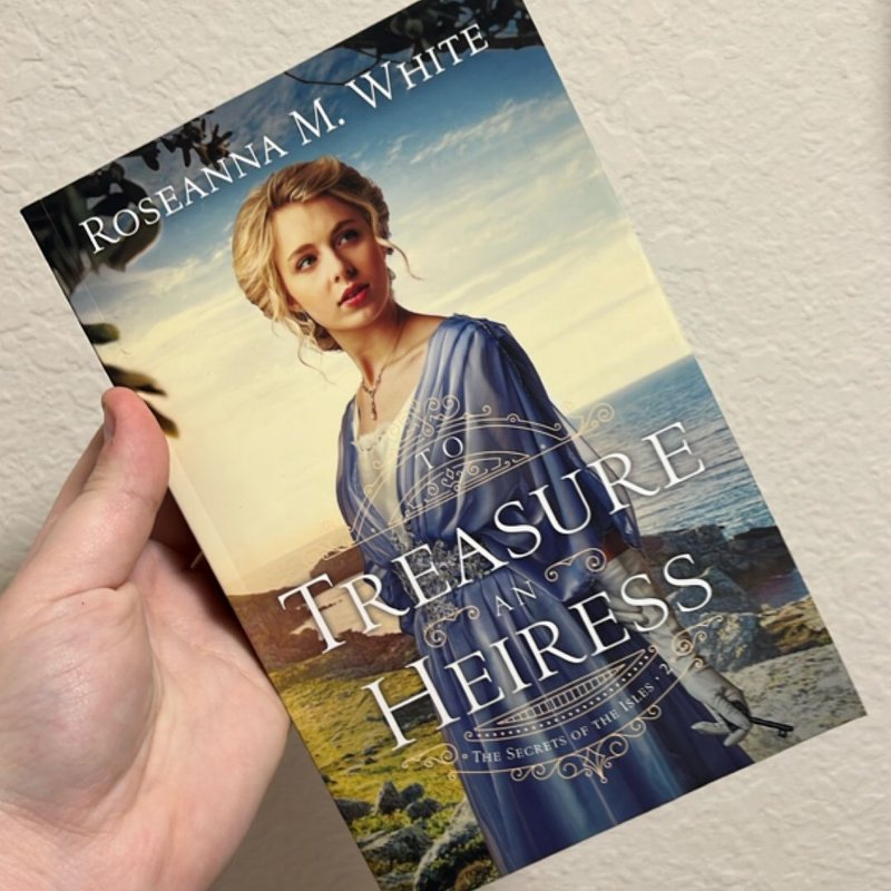 To Treasure an Heiress