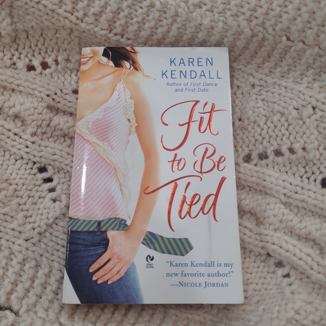 Fit to Be Tied