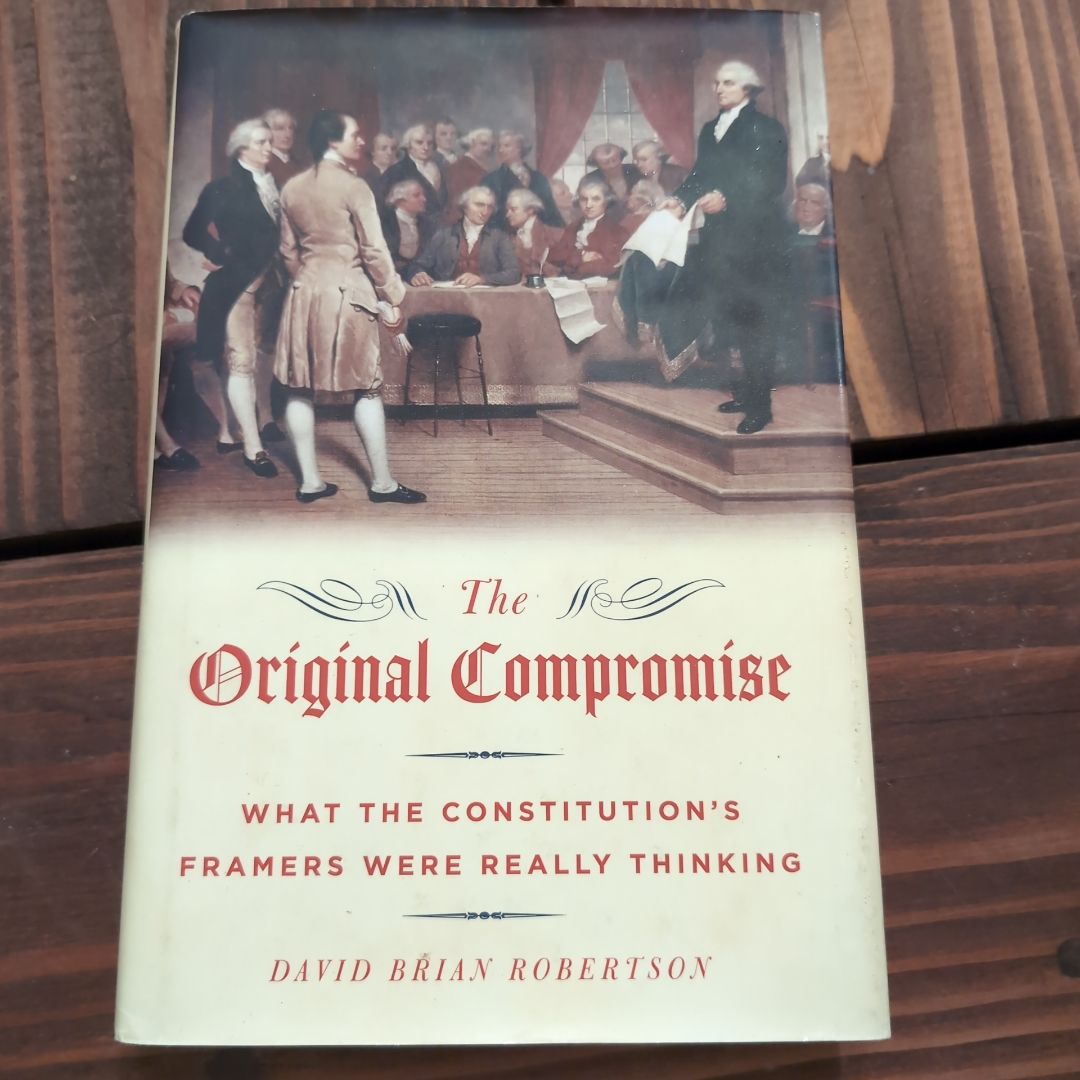 The Original Compromise