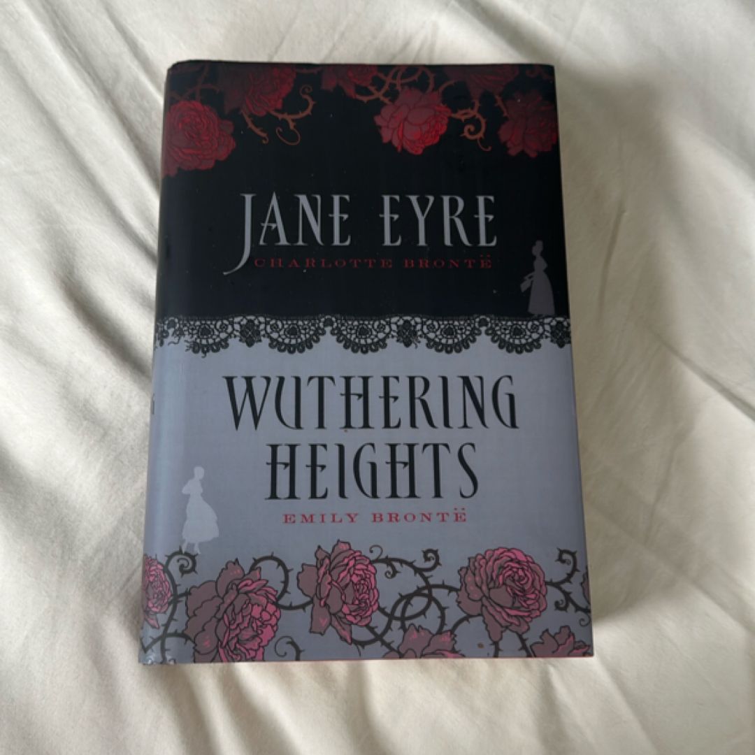 Jane Eyre and Wuthering Heights