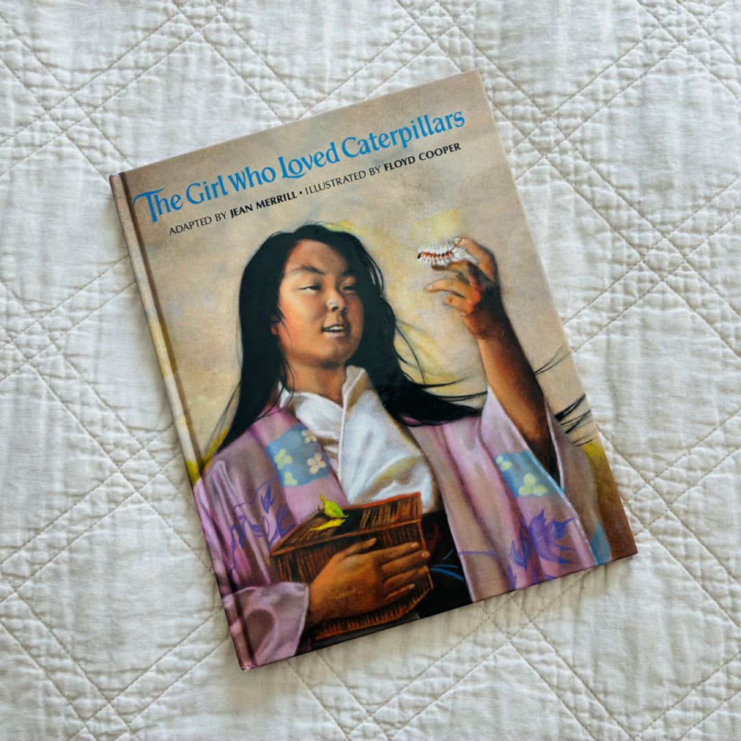 The Girl Who Loved Caterpillars