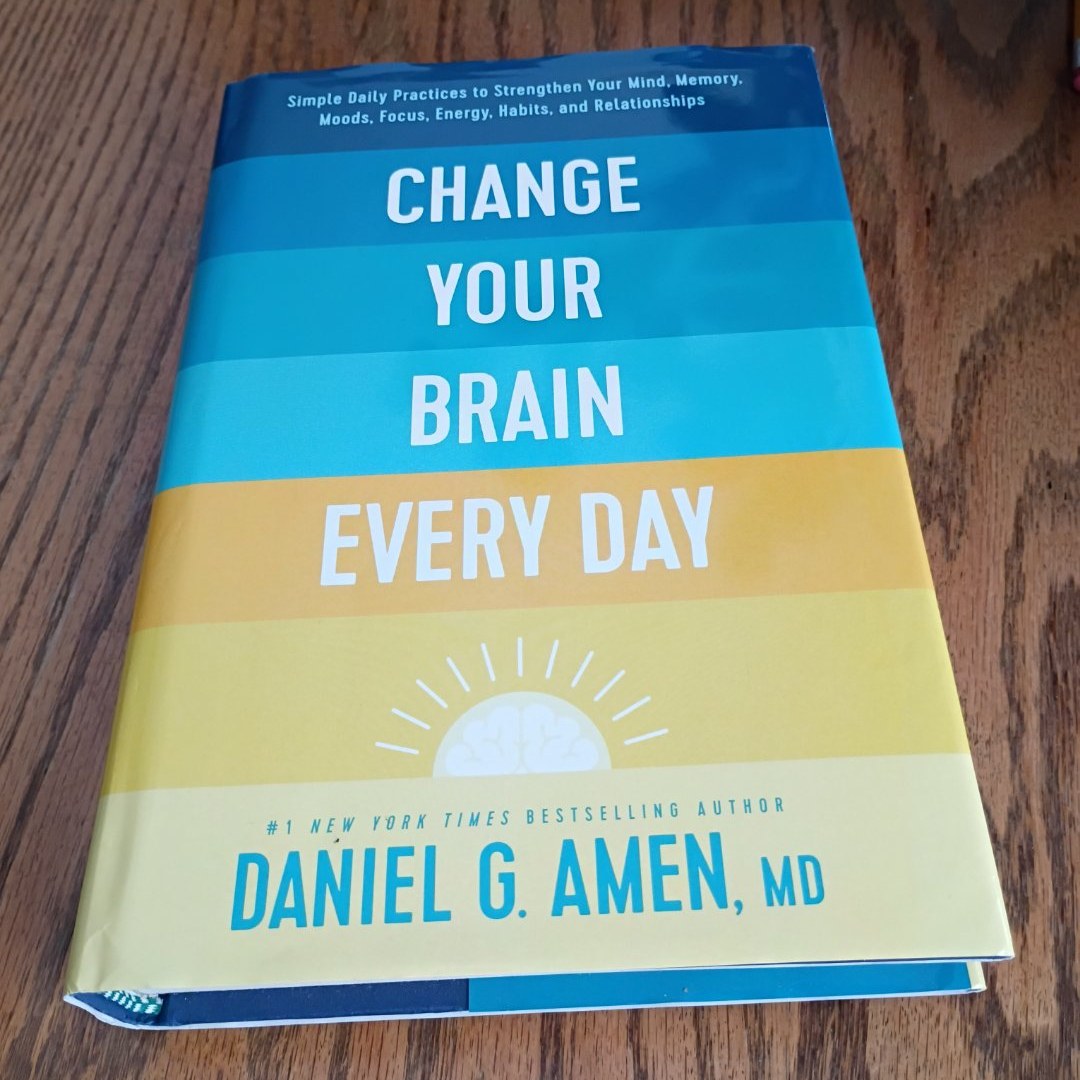 Change Your Brain Every Day