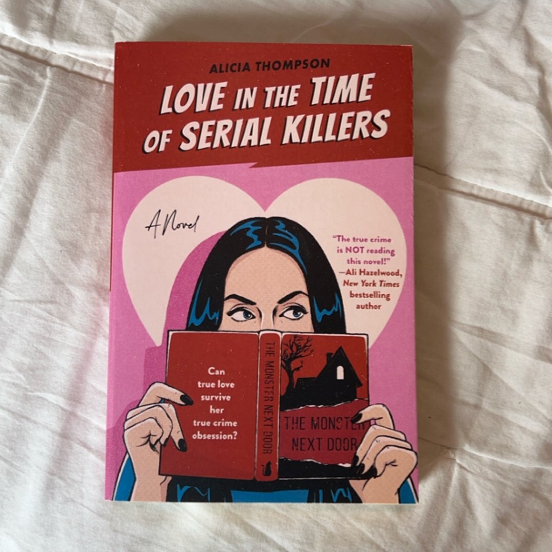 Love in the Time of Serial Killers