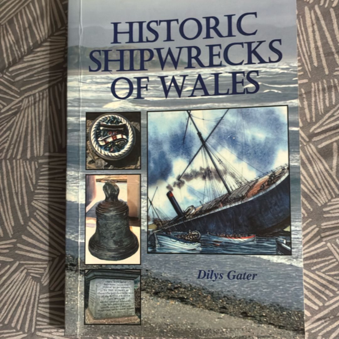 Historic Shipwrecks of Wales