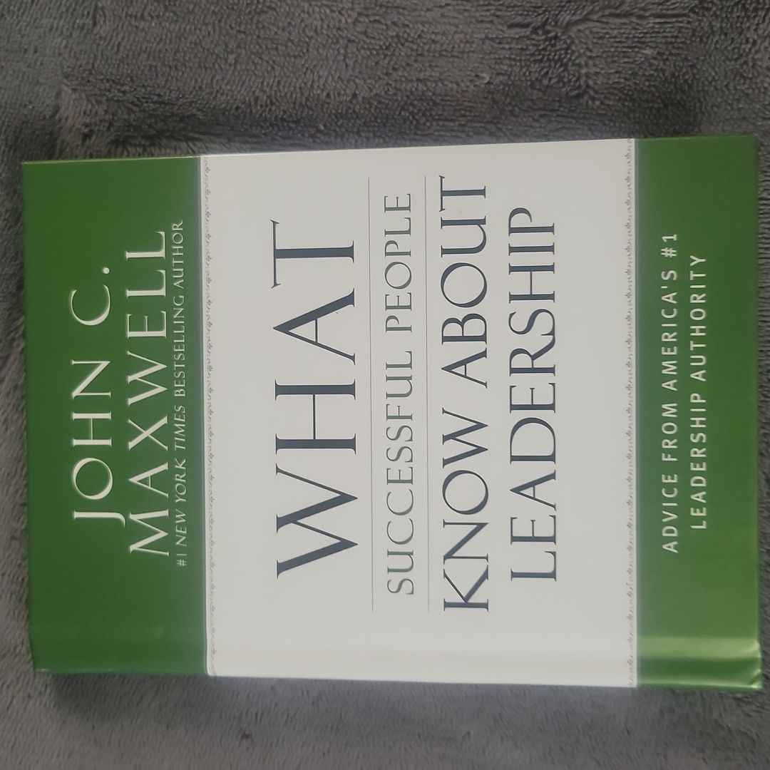 What Successful People Know about Leadership