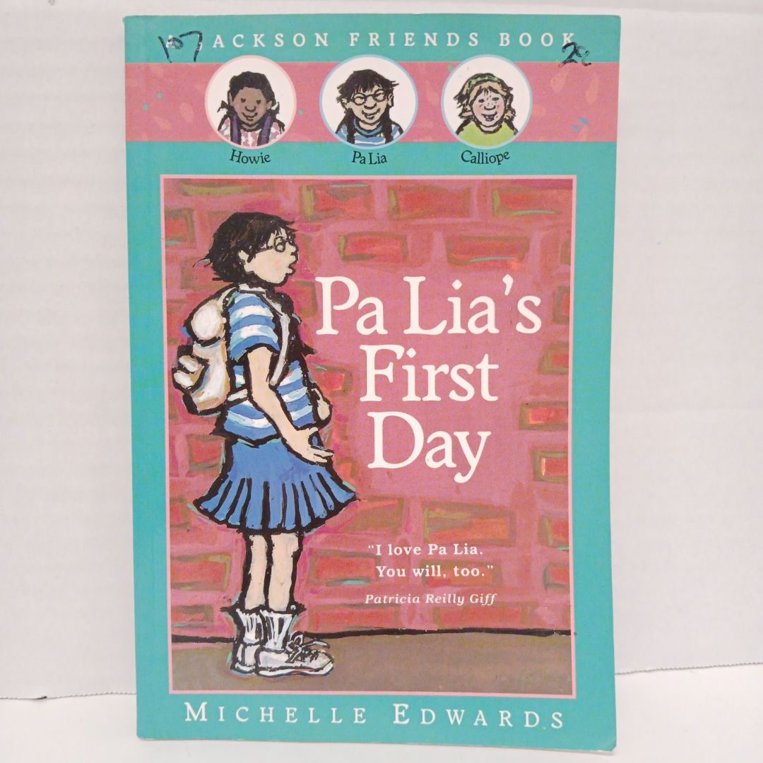 Pa Lia's First Day 
