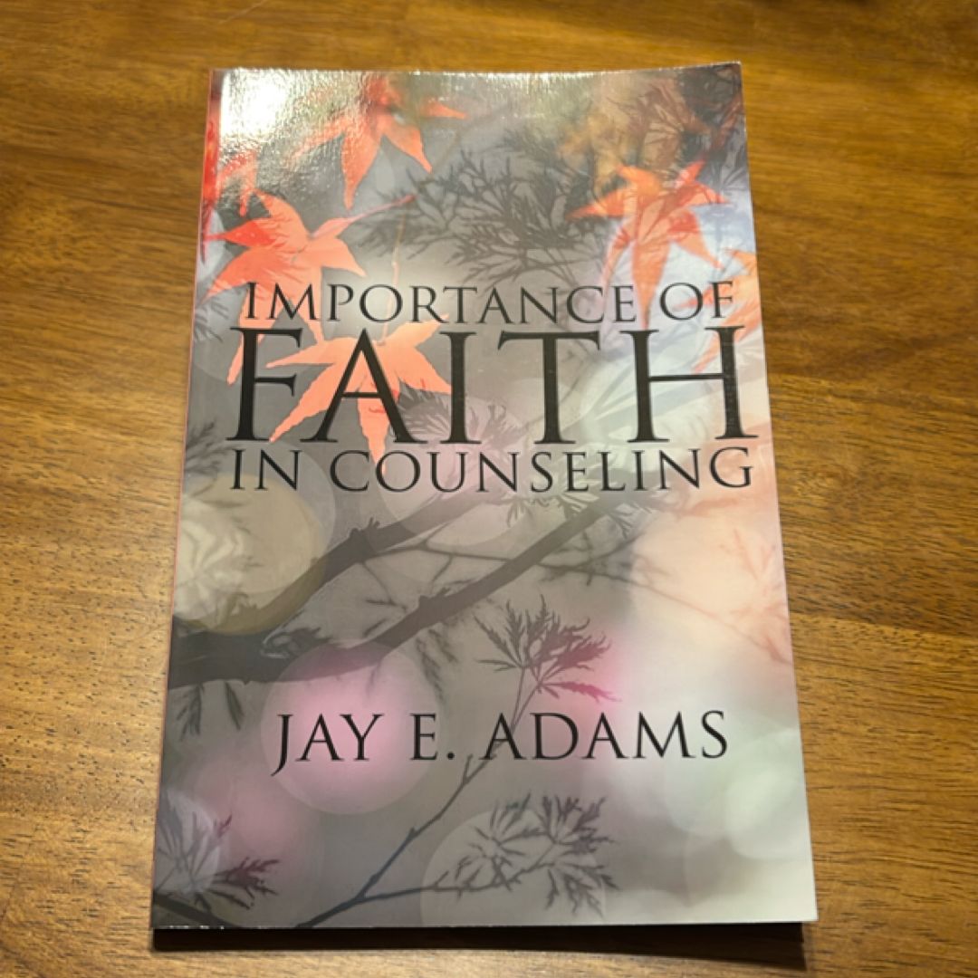 Importance of Faith in Counseling