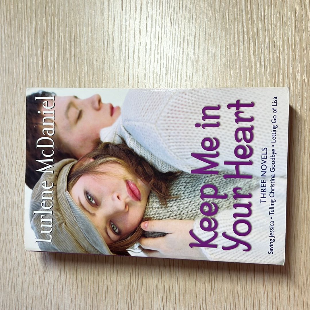 Keep Me in Your Heart