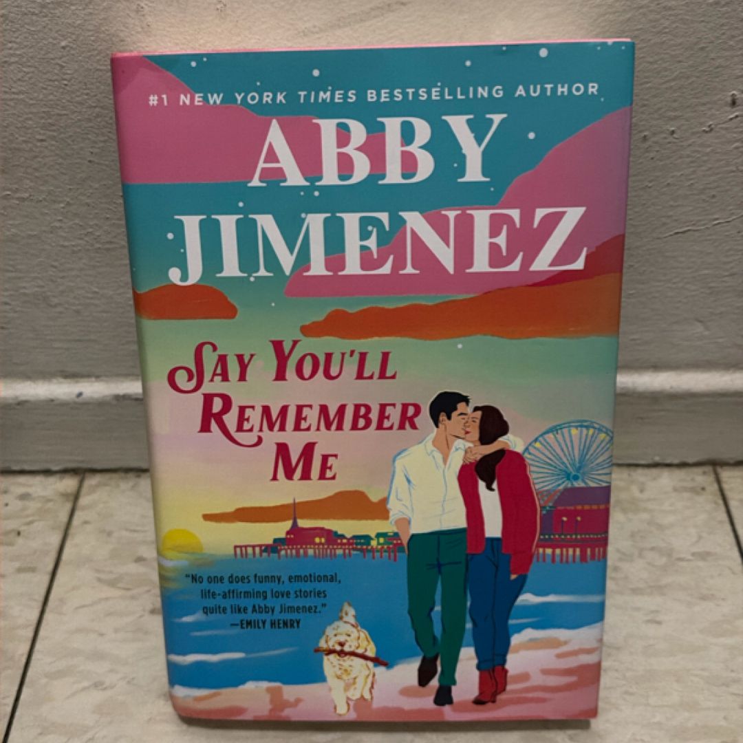 Say You'll Remember Me