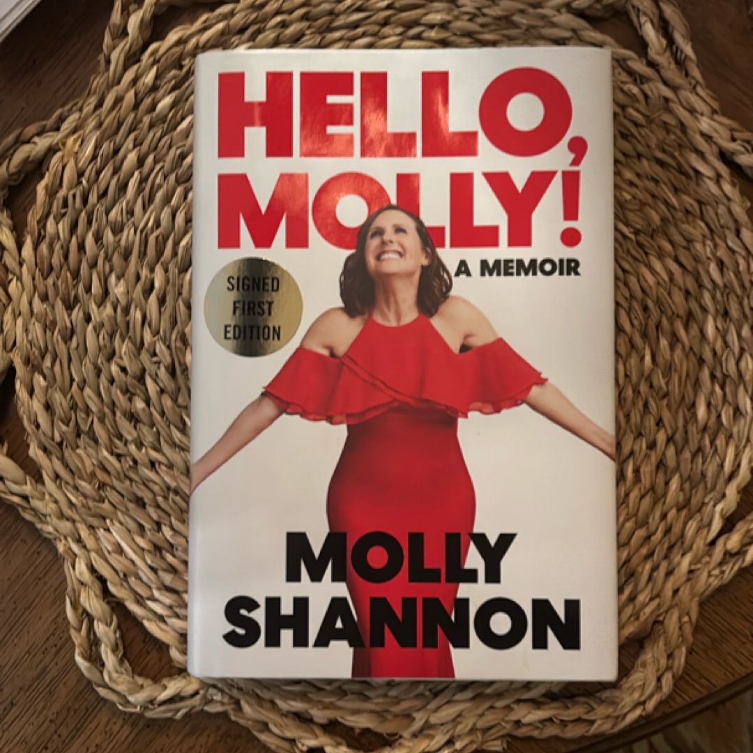 Hello, Molly! Autographed Signed Copy Hardcover