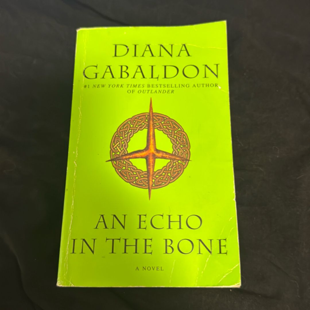 An Echo in the Bone